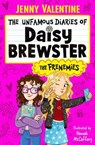 The Unfamous Diaries of Daisy Brewster: The Frenemies - Jenny Valentine - 9781398544369
