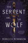 The Serpent and the Wolf - Rebecca Robinson - 9781398545984