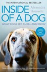 Inside of a Dog - Alexandra Horowitz - 9781398557369