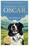 A Sheepdog Named Oscar - Dara Waldron - 9781398562301