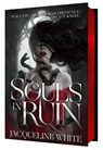 Souls In Ruin - Jacqueline White - 9781398565845