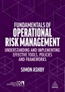 Fundamentals of Operational Risk Management - Simon Ashby - 9781398605022