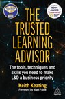 The Trusted Learning Advisor - Keith Keating - 9781398612457