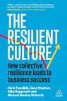 The Resilient Culture - Liane Stephan ; Silke Rupprecht ; Chris Tamdjidi ; Michael Mackay Richards - 9781398618305