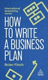 How to Write a Business Plan - Brian Finch - 9781398620155