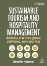 Sustainable Tourism and Hospitality Management - Dr Brooke Hansen - 9781398620438
