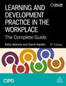 Learning and Development Practice in the Workplace - Kathy Beevers ; David Hayden - 9781398621893
