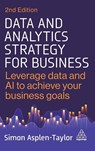 Data and Analytics Strategy for Business - Simon Asplen-Taylor - 9781398622036