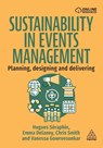 Sustainability in Events Management - Hugues Seraphin ; Emma Delaney ; Chris Smith ; Vanessa Gowreesunkar - 9781398623514