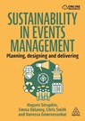 Sustainability in Events Management - Hugues Seraphin ; Emma Delaney ; Chris Smith ; Vanessa Gowreesunkar - 9781398623538
