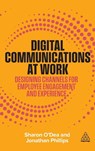 Digital Communications at Work - Sharon O'Dea ; Jonathan Phillips - 9781398626096