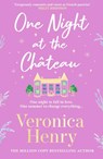 One Night at the Chateau - Veronica Henry - 9781398703230