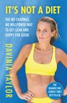 It's Not A Diet - Davinia Taylor - 9781398703421