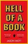 Hell of a Book - MOTT,  Jason - 9781398704640