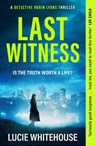 Last Witness - Lucie Whitehouse - 9781398709263