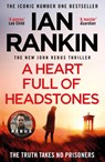 A Heart Full of Headstones - Ian Rankin - 9781398709386