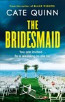 The Bridesmaid - Cate Quinn - 9781398720503