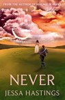 Never - HASTINGS,  Jessa - 9781398720565