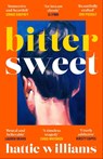 Bitter Sweet - Hattie Williams - 9781398722828