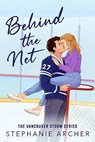 Behind The Net - Stephanie Archer - 9781398724259