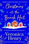 Christmas at the Beach Hut - Veronica Henry - 9781398724976