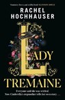 Lady Tremaine - Rachel Hochhauser - 9781398725904