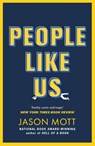 People Like Us - Jason Mott - 9781398727618
