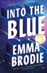 Into the Blue - Emma Brodie - 9781398730403