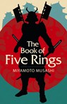 The Book of Five Rings - Miyamoto Musashi - 9781398812918