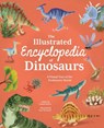 The Illustrated Encyclopedia of Dinosaurs - Claudia Martin - 9781398816466