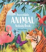 Incredible Animal Activity Book - William (Author) Potter - 9781398832176