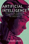 Artificial Intelligence - Richard Urwin - 9781398837638