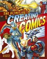 The Ultimate Guide to Creating Comics - Juan (Artist) Calle ; William (Author) Potter - 9781398839151