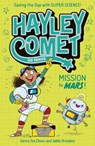 Hayley Comet, Kid Genius: Mission to Mars! - Xanna Eve Chown - 9781398839816