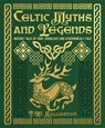 Celtic Myths and Legends: Ancient Tales of Gods, Heroes and Otherworldly Folk - Joseph Jacobs - 9781398844384