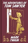 The Adventures of Tom Sawyer: Gilded Pocket Edition - Mark Twain - 9781398851207