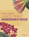 The Kew Gardens Large Print Wordsearch Book - Eric Saunders - 9781398855892