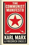 The Communist Manifesto - Karl Marx ; Friedrich Engels - 9781398864597
