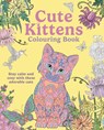 Cute Kittens Colouring Book - Tansy Willow - 9781398865273