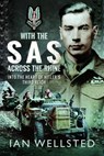 With the SAS - Across the Rhine - Ian Wellsted - 9781399000048