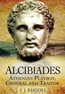 Alcibiades - P J Rhodes - 9781399013840