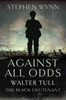 Against All Odds - Stephen Wynn - 9781399019323