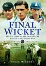Final Wicket - Nigel McCrery - 9781399020091