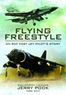 Flying Freestyle - Squadron Leader Jerry Pook - 9781399020558
