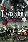 The Battle of Tewkesbury, 4 May 1471 - Dilip Sarkar MBE FRHistS FRAeS ; Steven Goodchild - 9781399054645