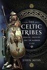 The Celtic Tribes - John Moss - 9781399056861