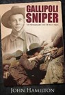 Gallipoli Sniper - John Hamilton - 9781399075084