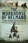 The Workhorse of Helmand - Michael Fry - 9781399075510