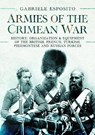 Armies of the Crimean War, 1853 1856 - Gabriele Esposito - 9781399089852