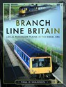 Branch Line Britain - Paul D Shannon - 9781399089906
